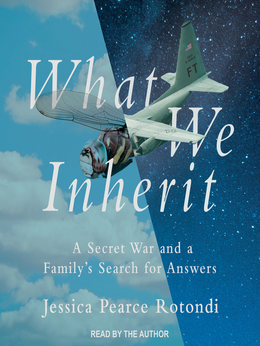 Title details for What We Inherit by Jessica Pearce Rotondi - Available